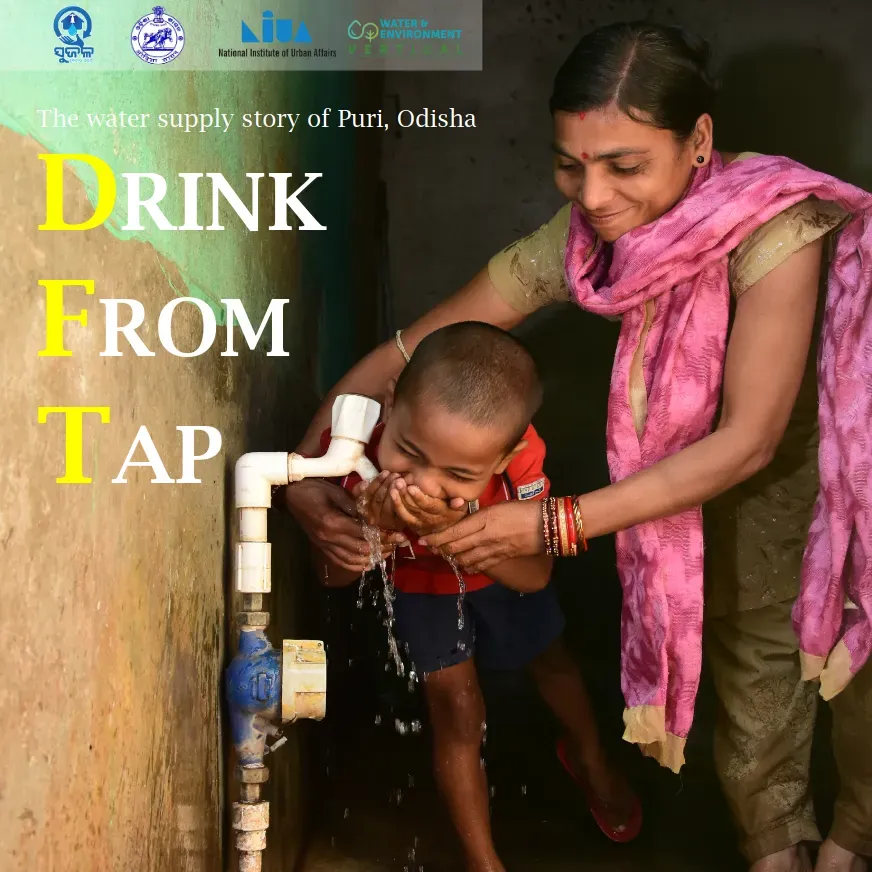 Drink from Tap Mission- The water supply story of Puri, Odisha